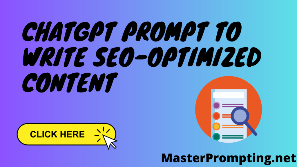 chatgpt-prompt-to-write-seo-optimized-content-master-prompting