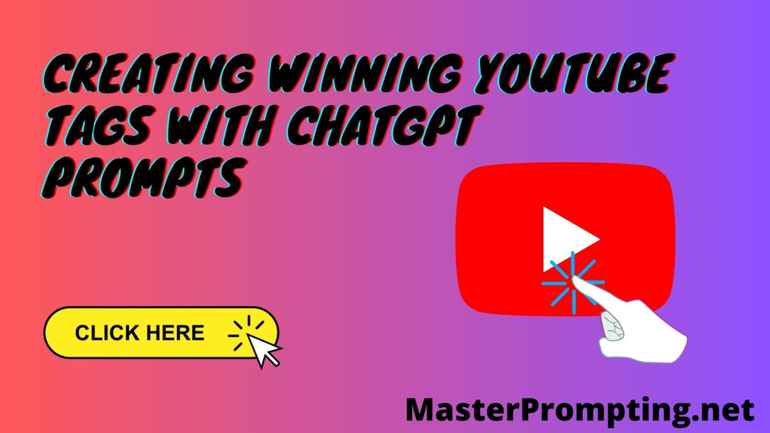 Creating Winning YouTube TAGs with Chatgpt Prompts